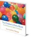 The Children's Party Book: For Birthdays and Other Occasions