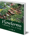 Flowforms: The Rhythmic Power of Water