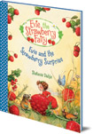 Evie and the Strawberry Surprise