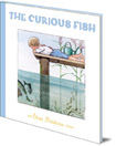 The Curious Fish