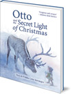 Otto and the Secret Light of Christmas