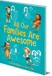 All Our Families Are Awesome