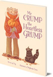 Mr Crump, the Heartless Grump