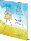 The Little House that Needed a Witch